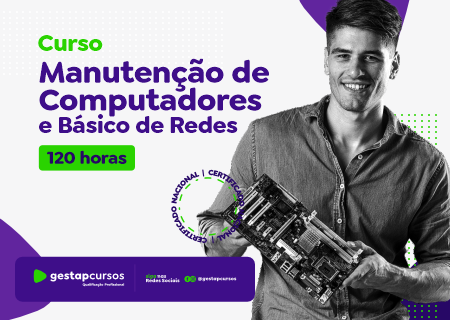 Curso de Montagem e Manutenção de Computadores